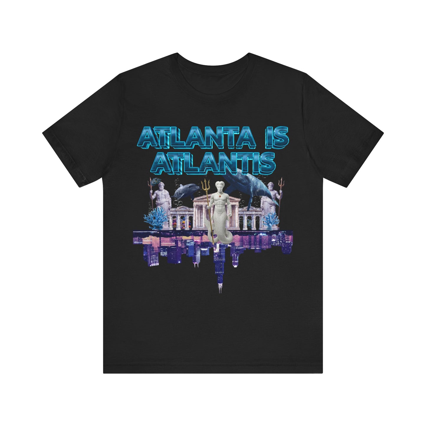 Atlanta Is Atlantis T-Shirt