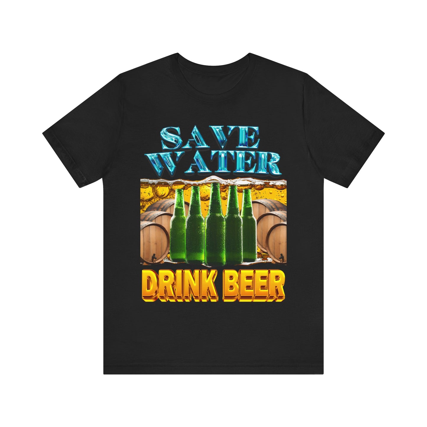 Save Water Drink Beer T-Shirt