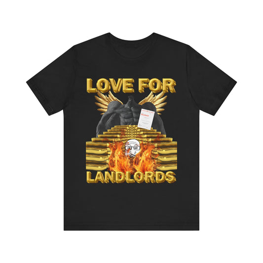 Love for Landlords T-Shirt